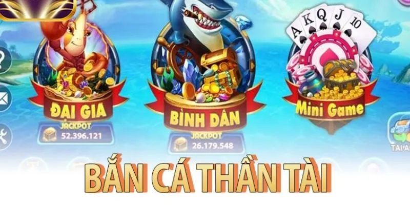 Các phòng săn cá thần tài đa dạng, hấp dẫn