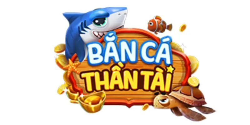 Một số thông tin cơ bản về tựa game bắn cá thần tài