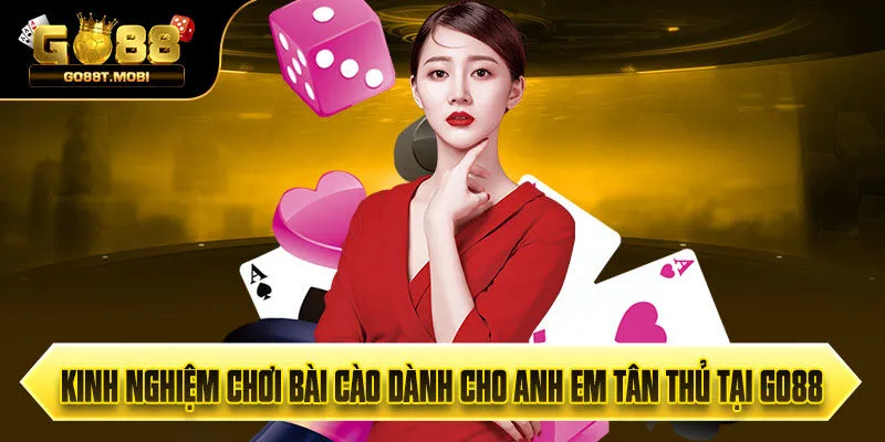 Kinh Nghiệm Chơi Bài Cào Dành Cho Anh Em Tân Thủ Tại Go88